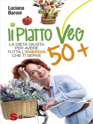 cover image of Il piatto veg 50 +